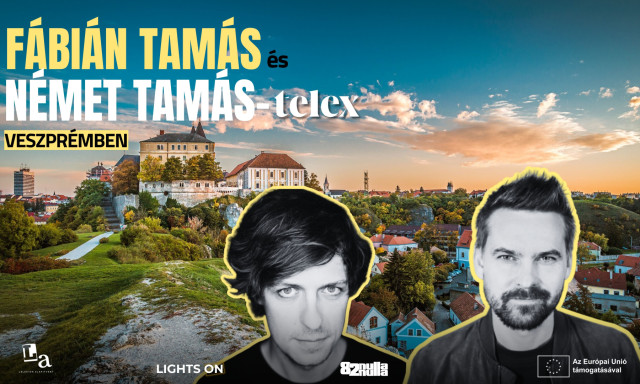 Lights On - F&aacute;bi&aacute;n Tam&aacute;s &eacute;s N&eacute;met Tam&aacute;s &eacute;rkezik Veszpr&eacute;mbe