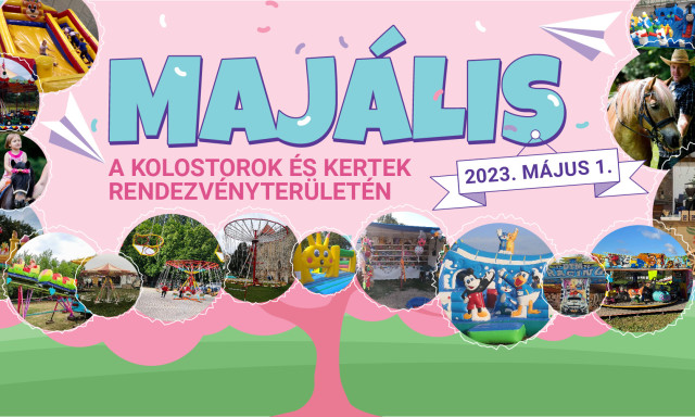 Maj&aacute;lis a Kolostorok &eacute;s Kertekben