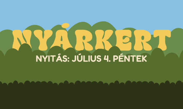H&eacute;tv&eacute;g&eacute;n nyit a Ny&aacute;rkert