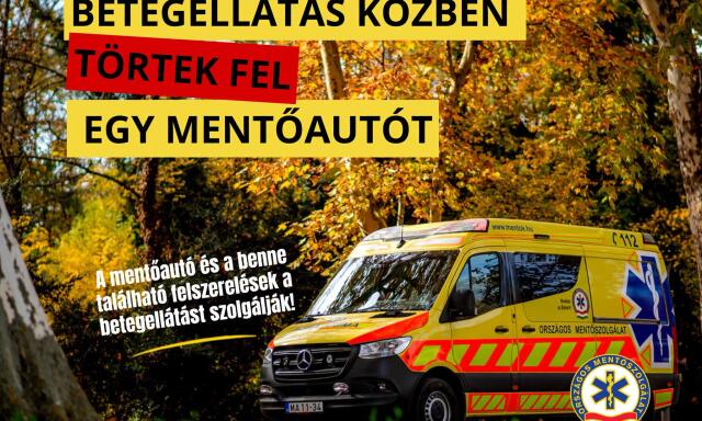 Betegell&aacute;t&aacute;s k&ouml;zben t&ouml;rtek fel egy mentőaut&oacute;t, m&eacute;g a mentős t&aacute;sk&aacute;j&aacute;t is elvitt&eacute;k