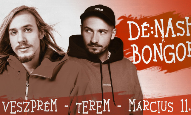 D&eacute;:Nash x Bongor koncertje Veszpr&eacute;mben