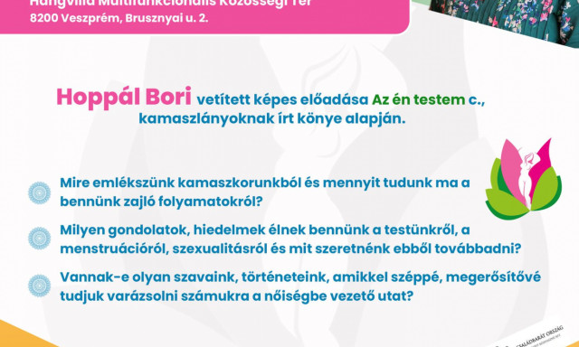 Menstru&aacute;ci&oacute;, szexualit&aacute;s, nőiess&eacute;g &ndash; &eacute;rdekes előad&aacute;ssal k&eacute;sz&uuml;lnek a Hangvill&aacute;ban