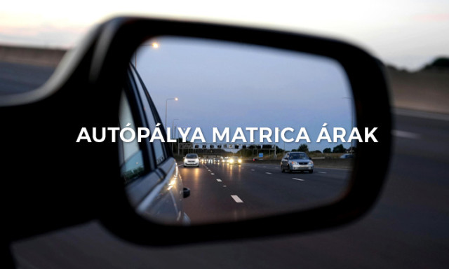 Ennyibe fognak ker&uuml;lni a 2026-os aut&oacute;p&aacute;lya-matric&aacute;k