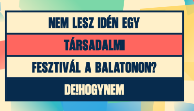 Első alkalommal rendezik meg a DE!HOGYNEM k&ouml;z&eacute;leti fesztiv&aacute;lt Balatonalm&aacute;diban