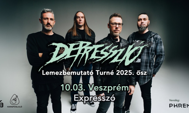 Ma este Veszpr&eacute;mben l&eacute;p fel a Depresszi&oacute; - Lemezbemutat&oacute; az Expressz&oacute;ban